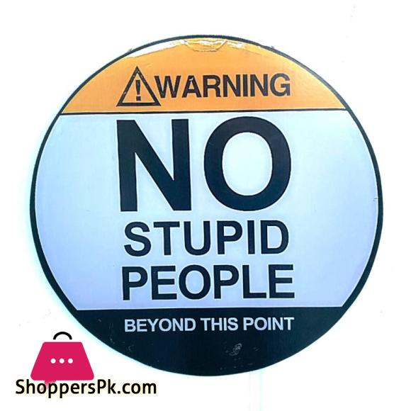 Warning Hanging Wooden Frame Round