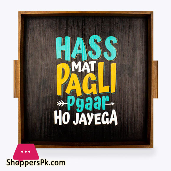 Funny Quote Art Tray 9 x 9 Inch